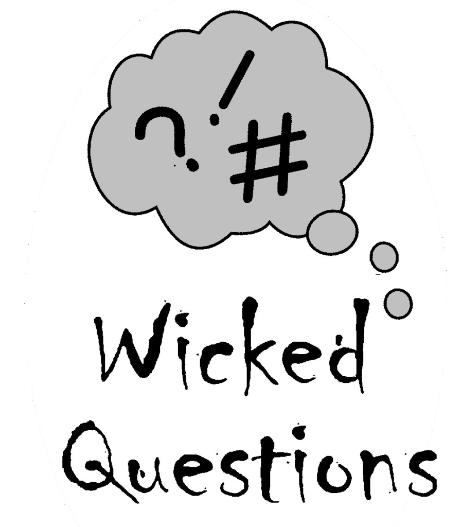 What are Wicked Problems?